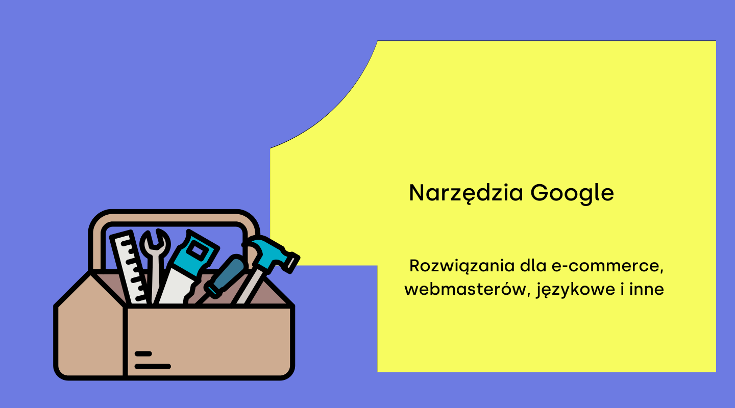 narzędzia Google