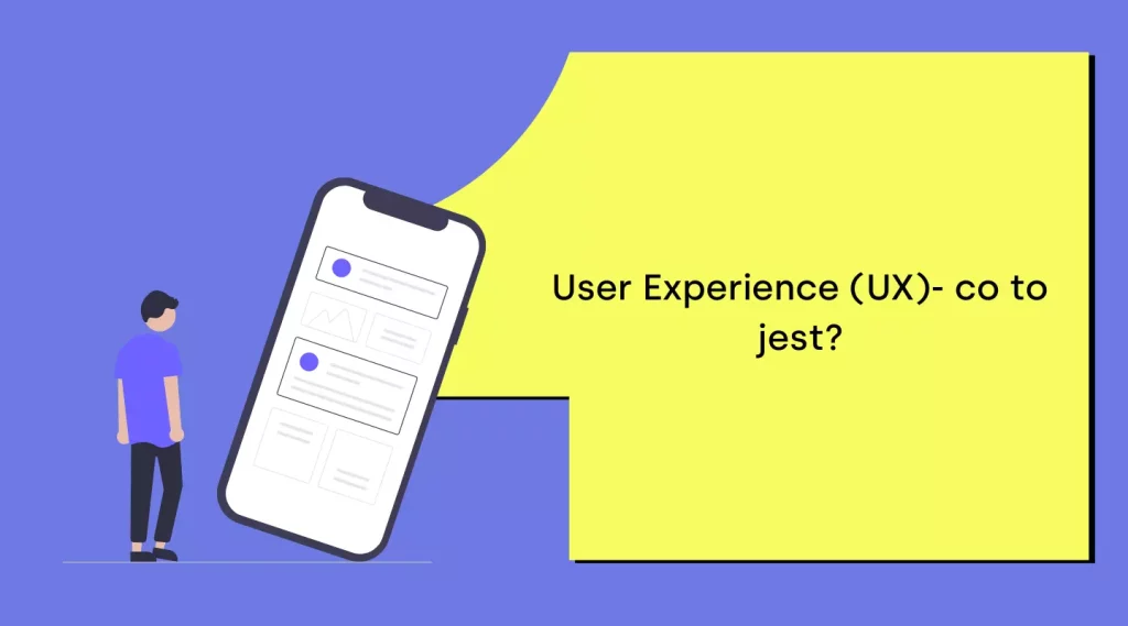 co to jest user experience