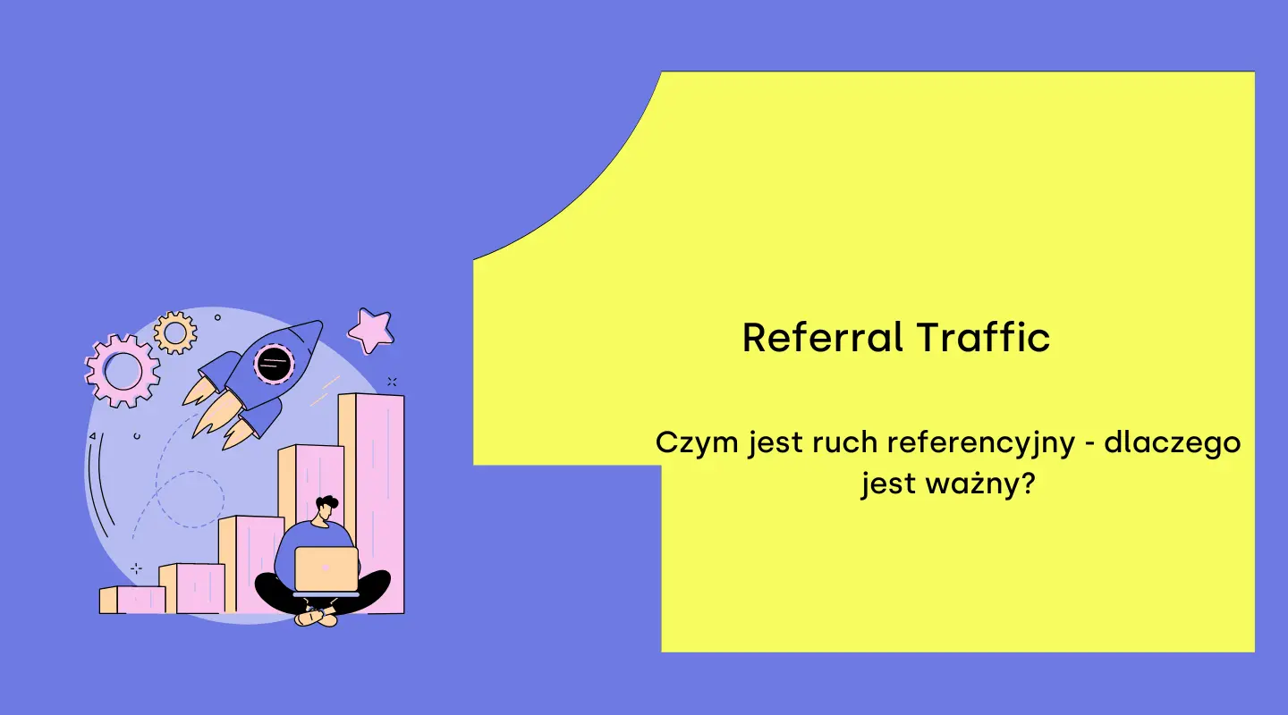 referral traffic, ruch referencyjny