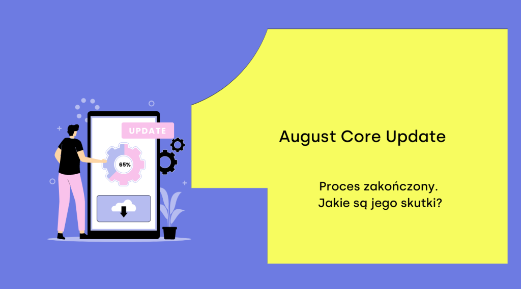 August Core Update koniec aktualizacji