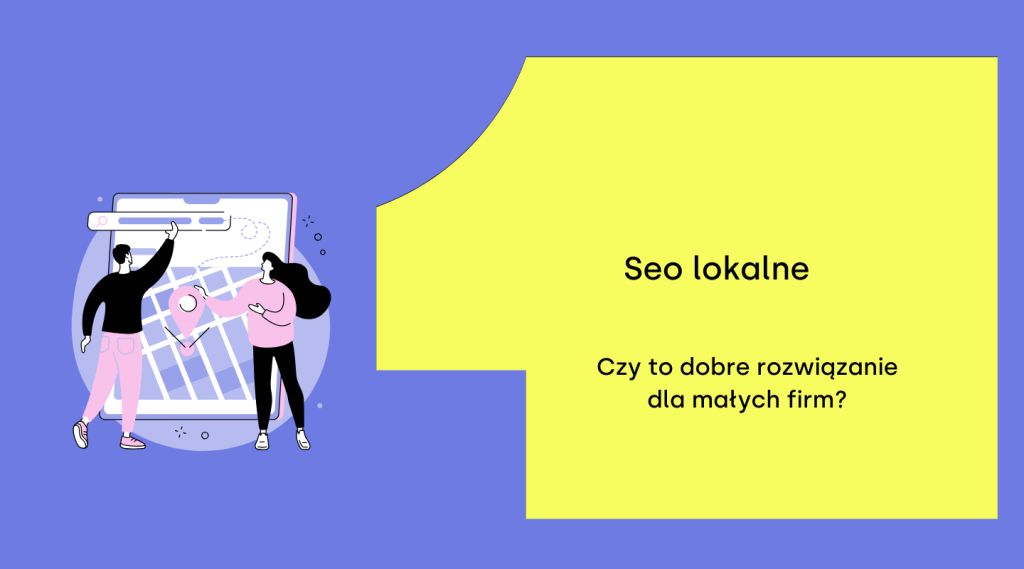 SEO lokalne dla małych firm